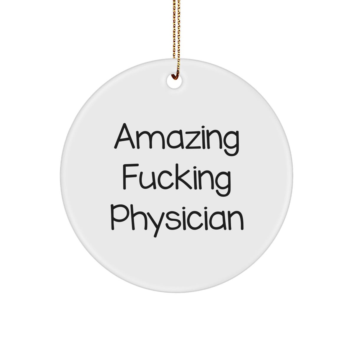 Physician Circle Ornament Idea for Coworkers Holiday Christmas Gift - Image 1