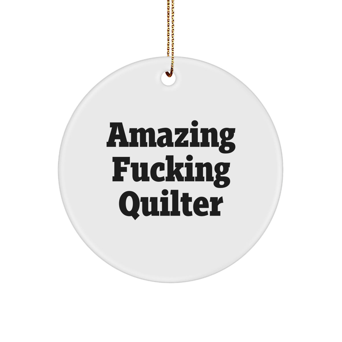 Christmas Unique Gift for Her Quilter Circle Ornament Amazing F. Quilter - Image 1