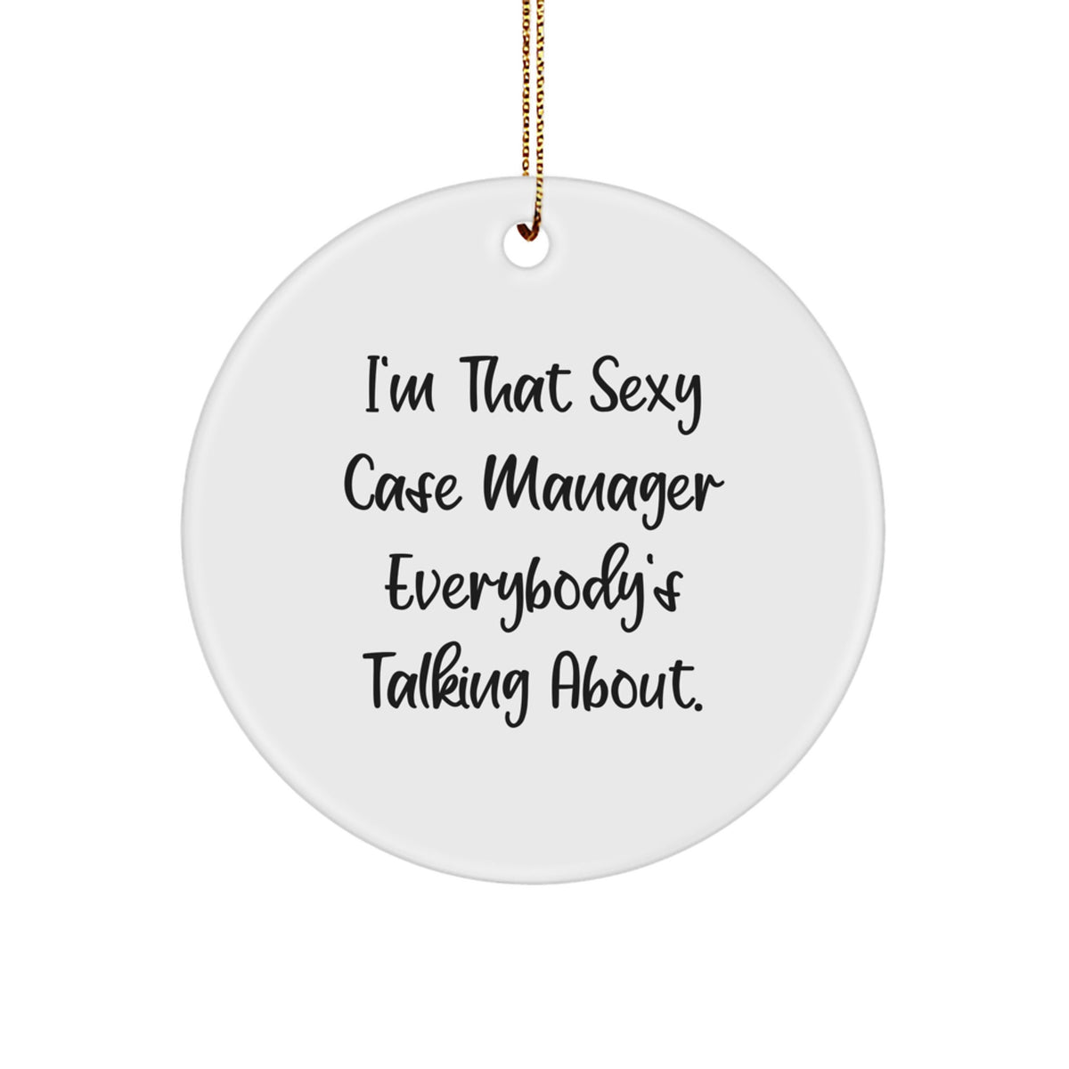 Christmas Ornament Gift for Coworkers - That Sexy Case Manager Idea - Image 1
