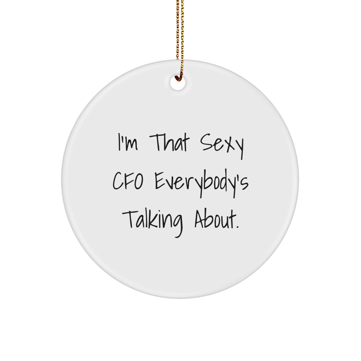 Christmas Ornament Gift for a Best Friend Essential, Playful Cfo Quote - Image 1