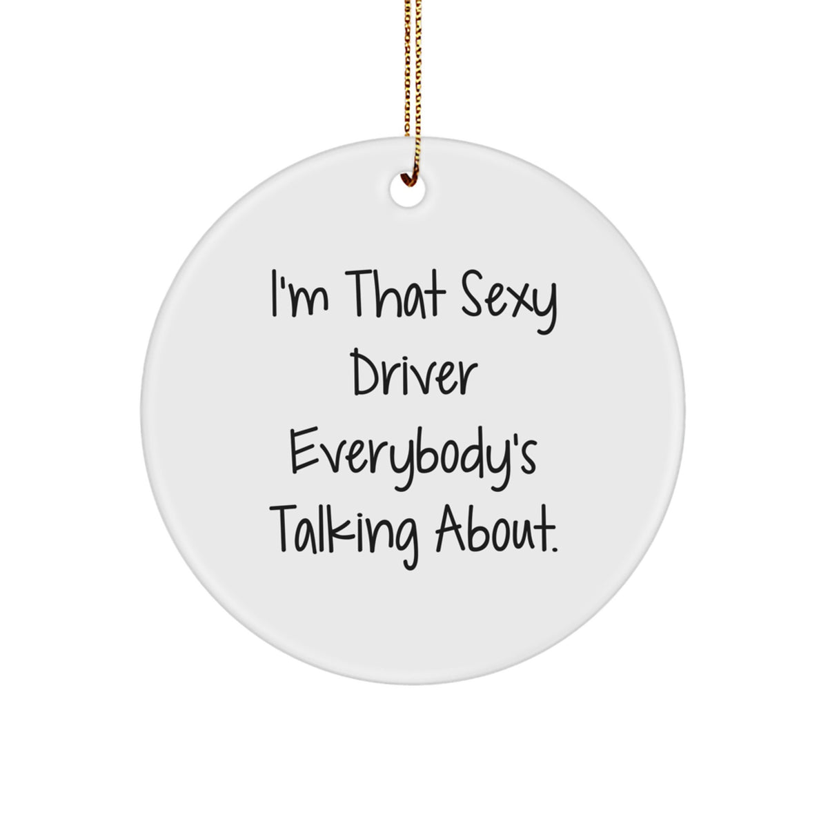 Christmas Gift for Her Present Driver Circle Ornament - Image 1