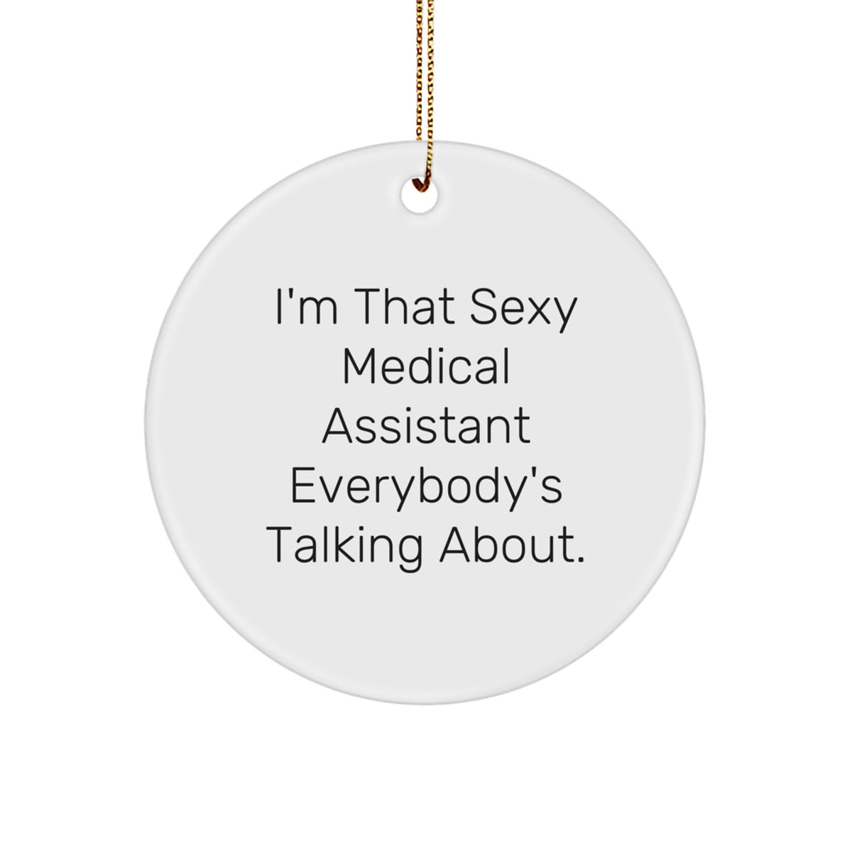 Christmas Gift for Roommates Medical Assistant Circle Ornament - Image 1