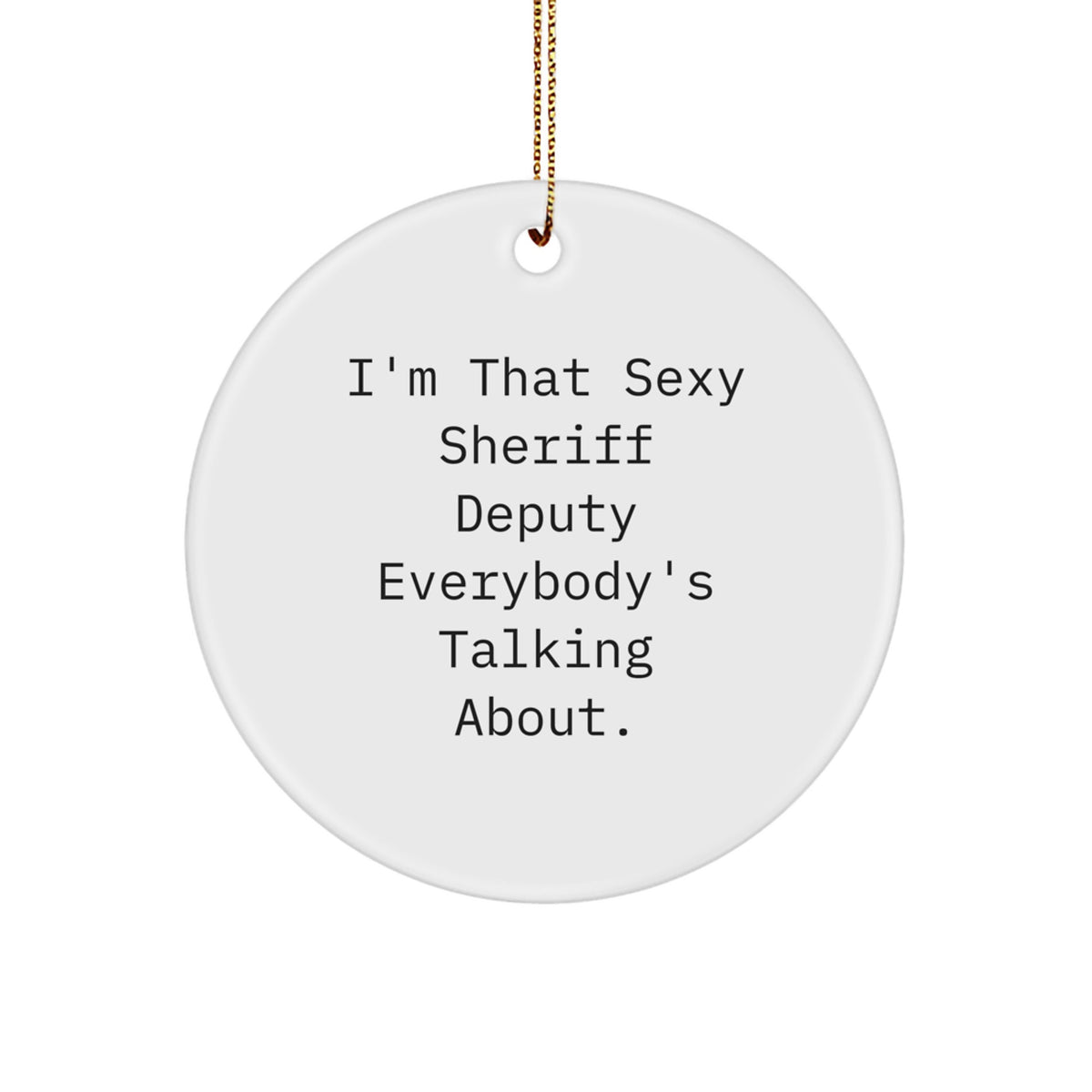Christmas Gift for Her Sheriff Deputy Circle Ornament Bright Present - Image 1