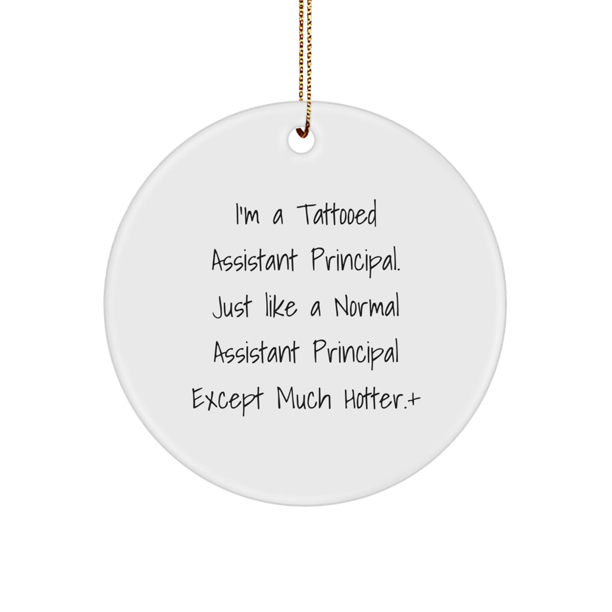 Christmas Ornament Gift Tattooed Assistant Principal - Treasure - Image 1