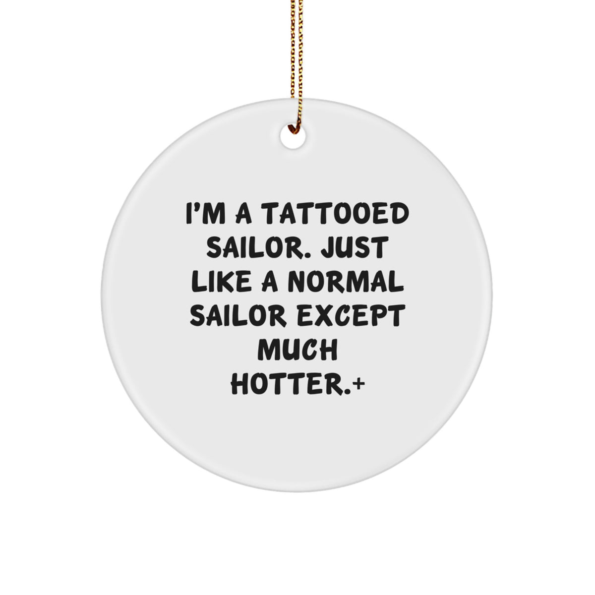 Christmas Ornament Gift Tattooed Sailor Humorous Holiday Keepsake - Image 1