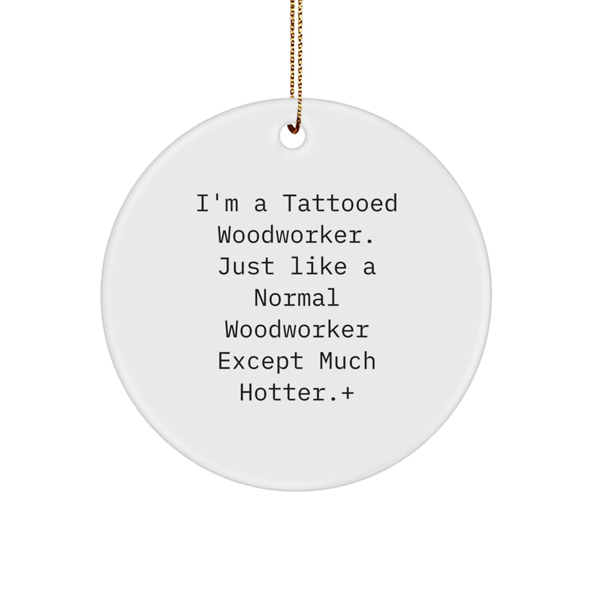 For Him Keepsake Woodworker Tattooed Christmas Ornament Gift - Image 1