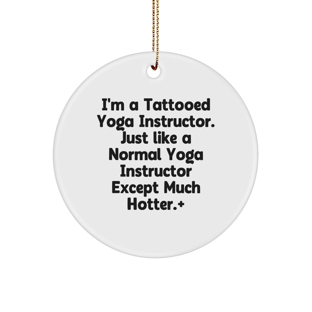 Christmas Ornament Gift Tattooed Yoga Instructor - A Hotter Present - Image 1
