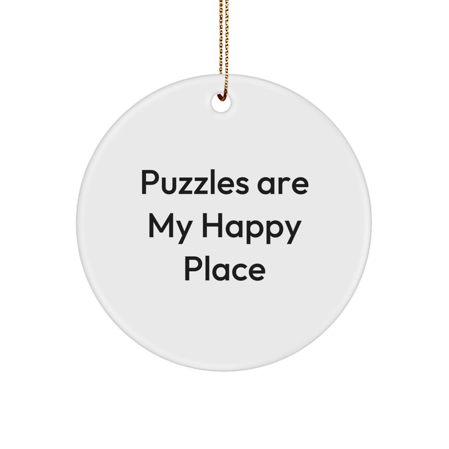 Puzzles Gifts for Friends, Family, or Coworkers - Funny Circle Ornament, 'Puzzles Are My Happy Place' Christmas Decoration - Image 1