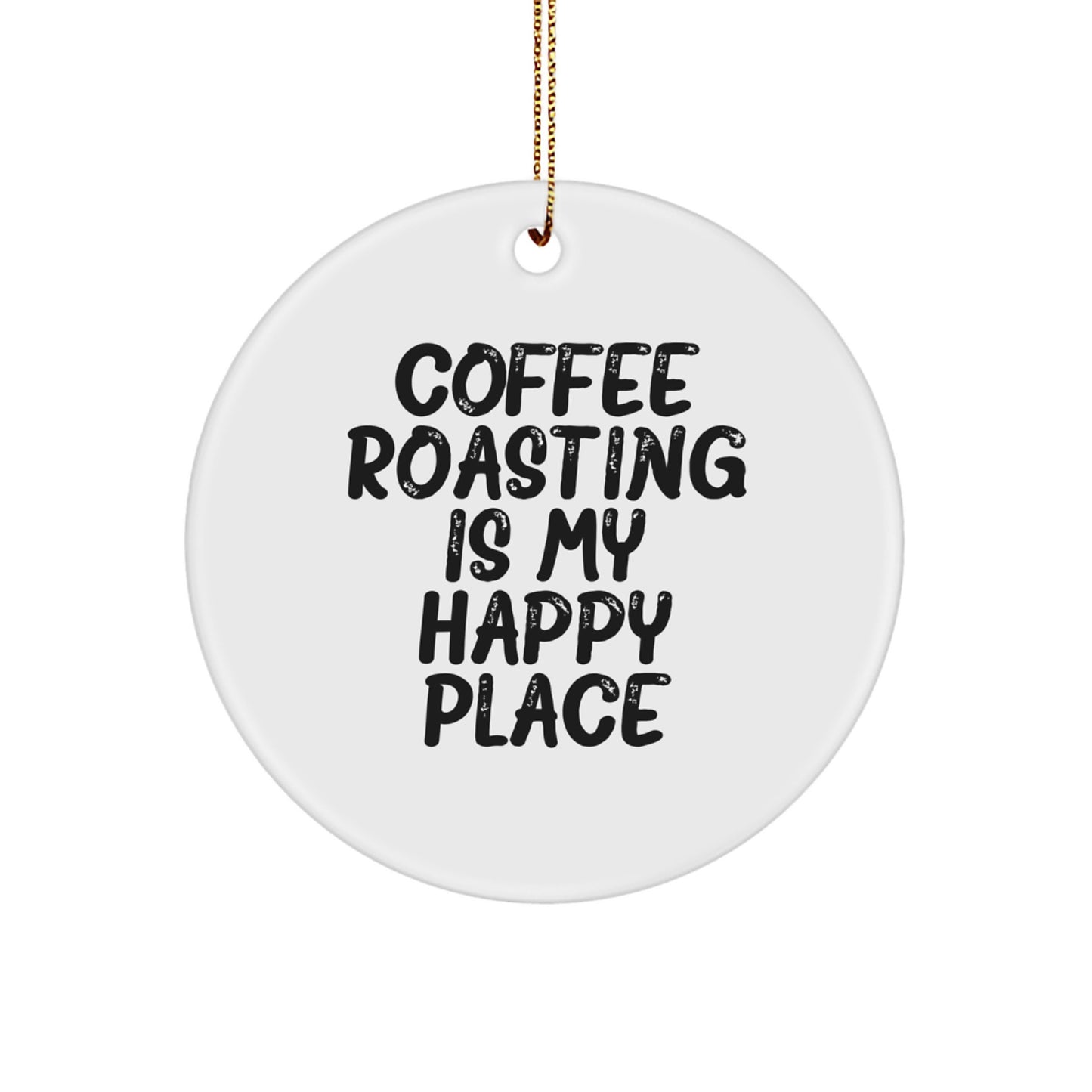 Funny Coffee Roasting Circle Ornament Gifts from Friends, Family, for Coffee Roasting, Men, Women, Christmas Unique Gifts - Image 1