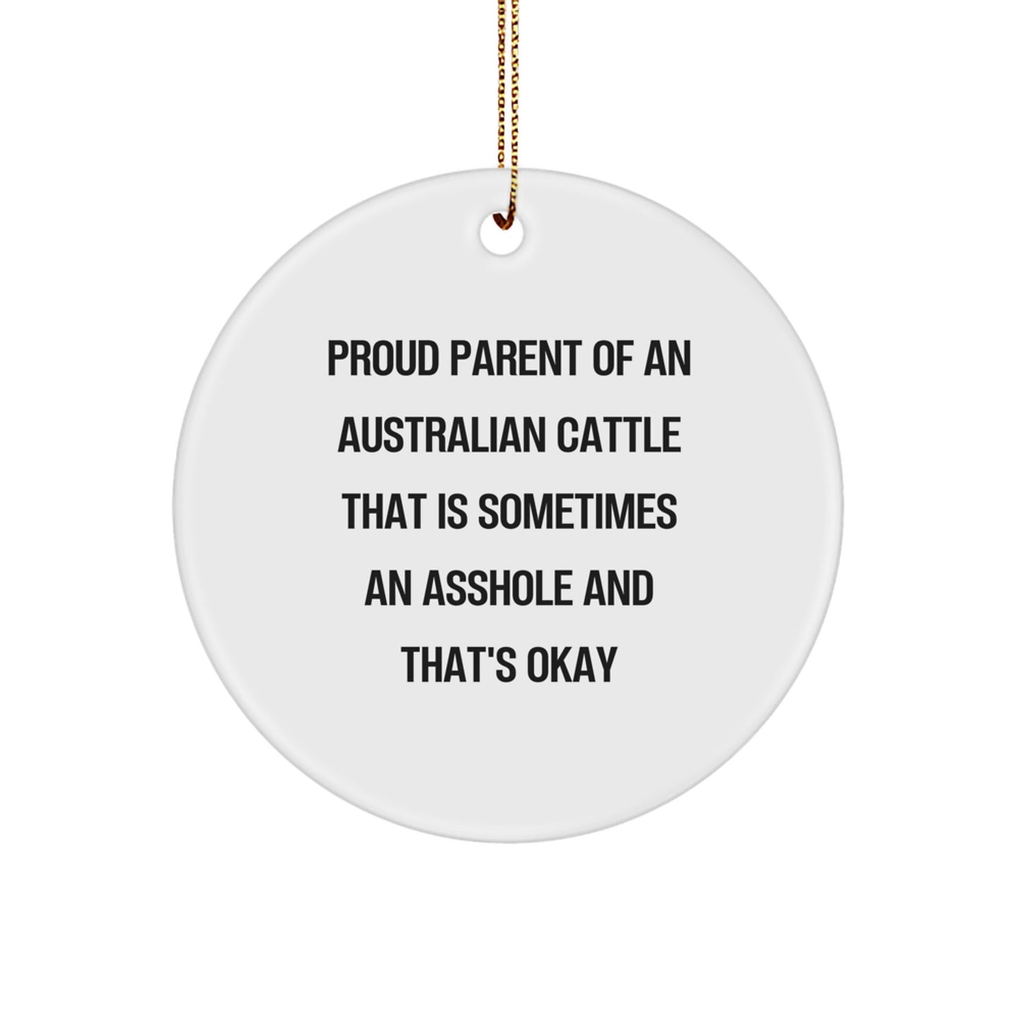 Funny Australian Cattle Dog Christmas Unique Gifts for Friends from Proud Parents, Australian Cattle Dog Circle Ornament, Unique Christmas Unique Gifts for Australian Cattle Dog Lovers - Image 1