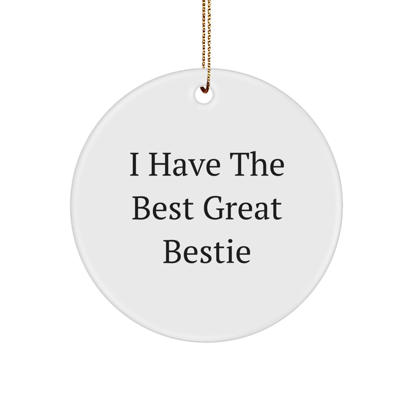 Funny Bestie Circle Ornament, Unique Gifts from Friends, Ideal Gifts for Bestie at Christmas - Image 1