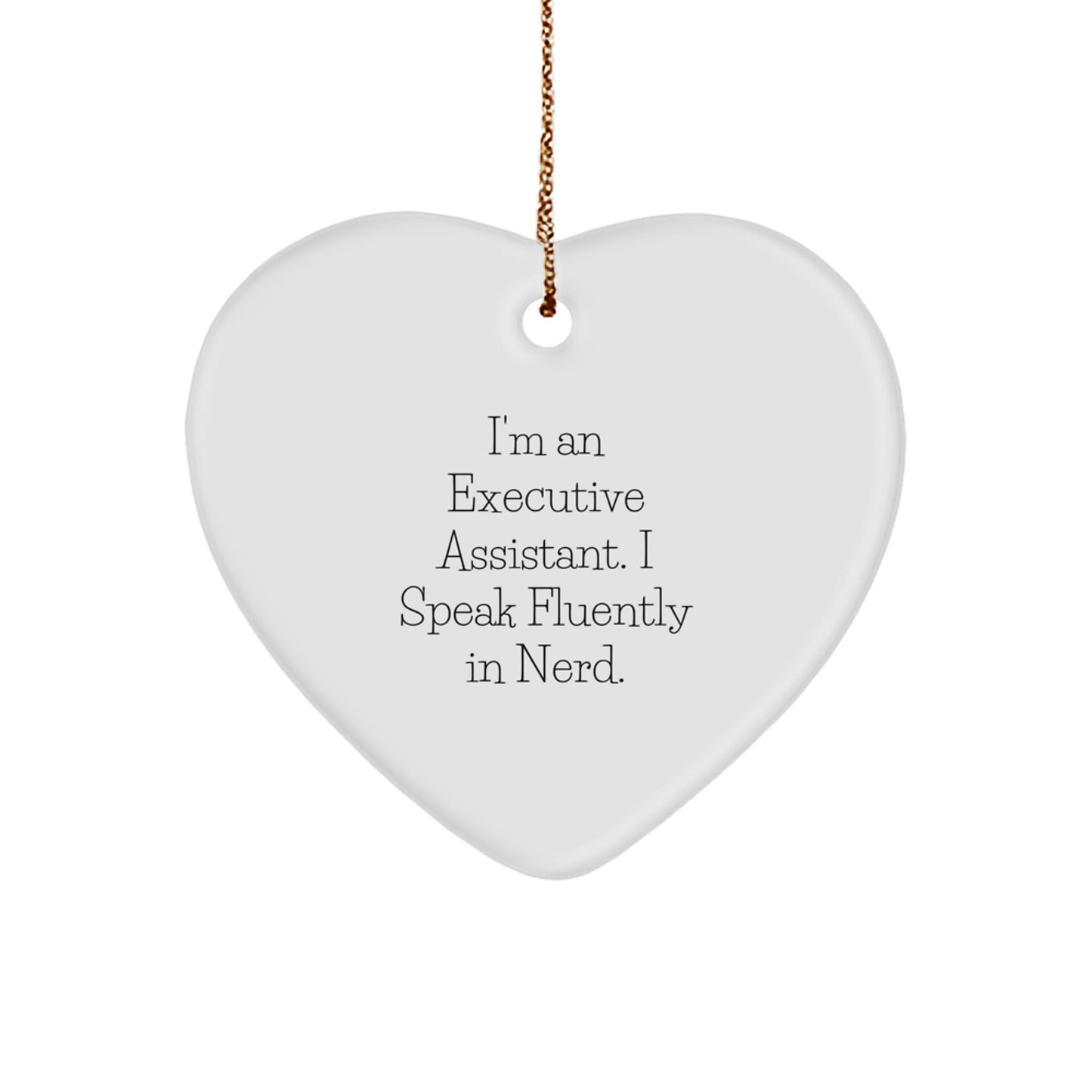 Funny Executive Assistant Gifts from Friends, Coworkers, Family for Christmas Unique Heart Ornament - Image 1