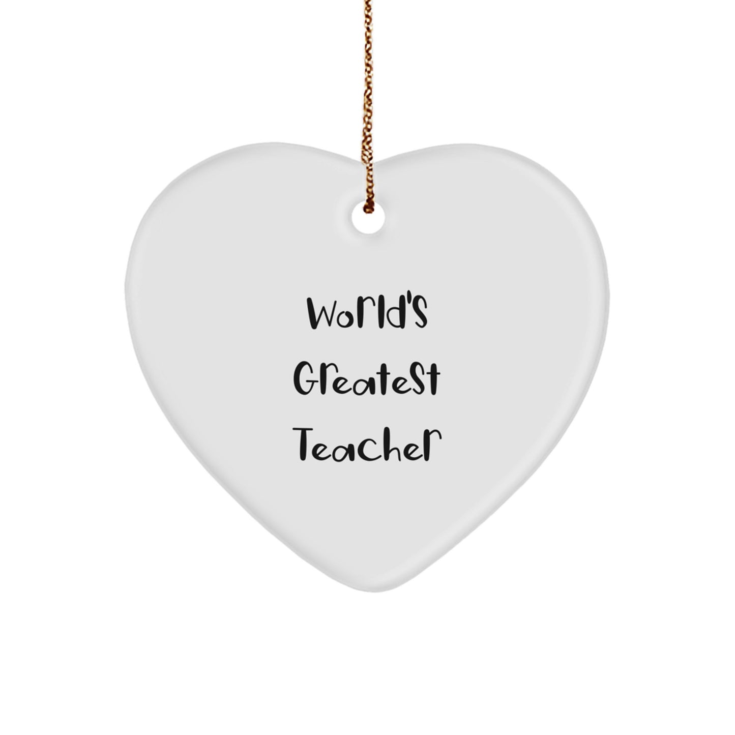 World's Greatest Teacher Heart Ornament, Funny Teacher Gifts from Men to Teacher, Gifts for Teacher on Christmas - Image 1