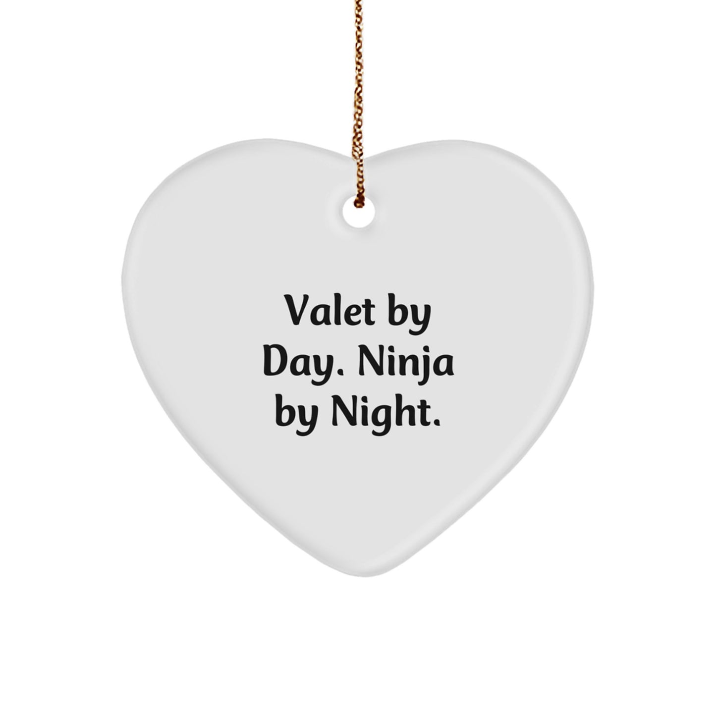 Valet Gifts from Men, Unique Heart Ornaments for Valet by Day, Ninja by Night, Christmas Decorations - Image 1