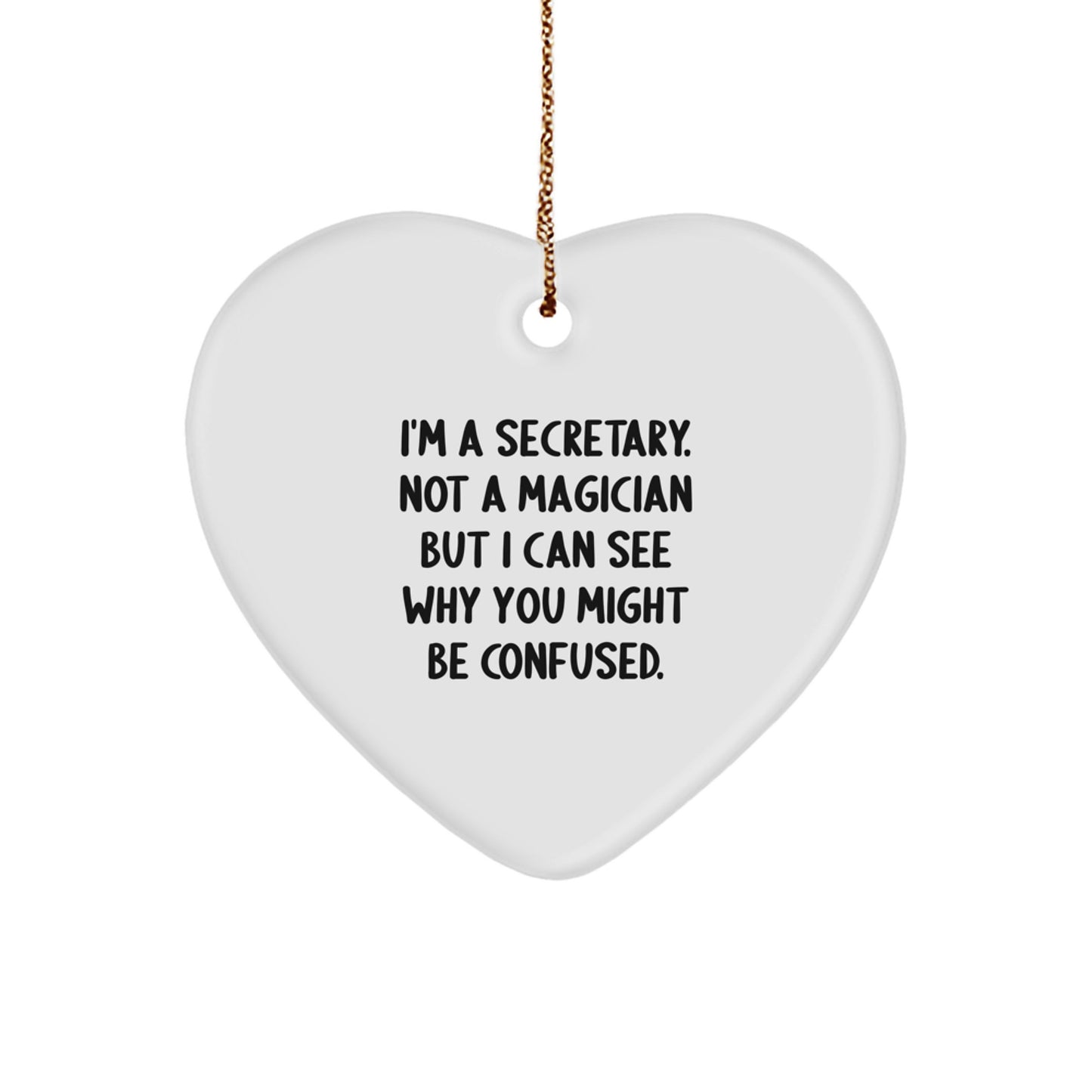 Funny Secretary Gifts from Men to Secretaries, Heart Ornament for Christmas Unique Gifts, Cute Secretary Assistant Decor - Image 1