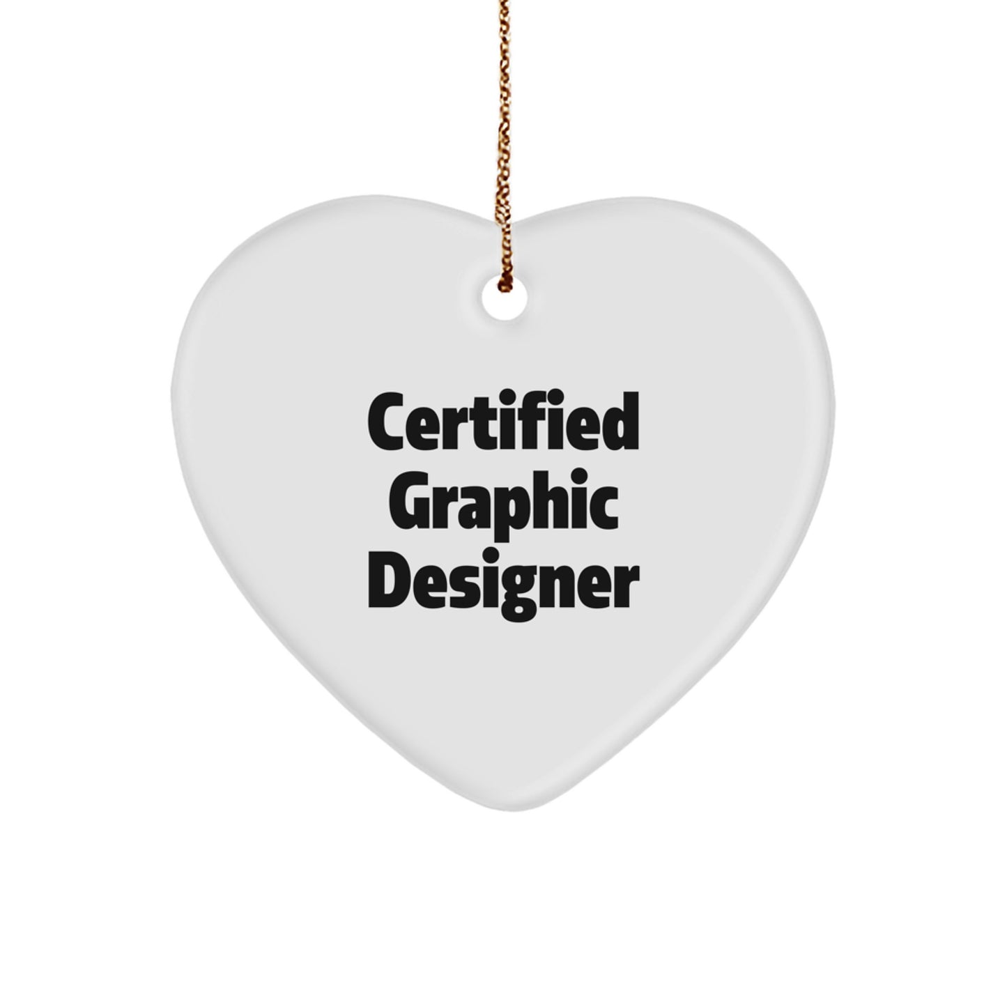 Gifts from Friends to Graphic Designers, Funny Quote Heart Ornament, Christmas Unique Gifts - Image 1