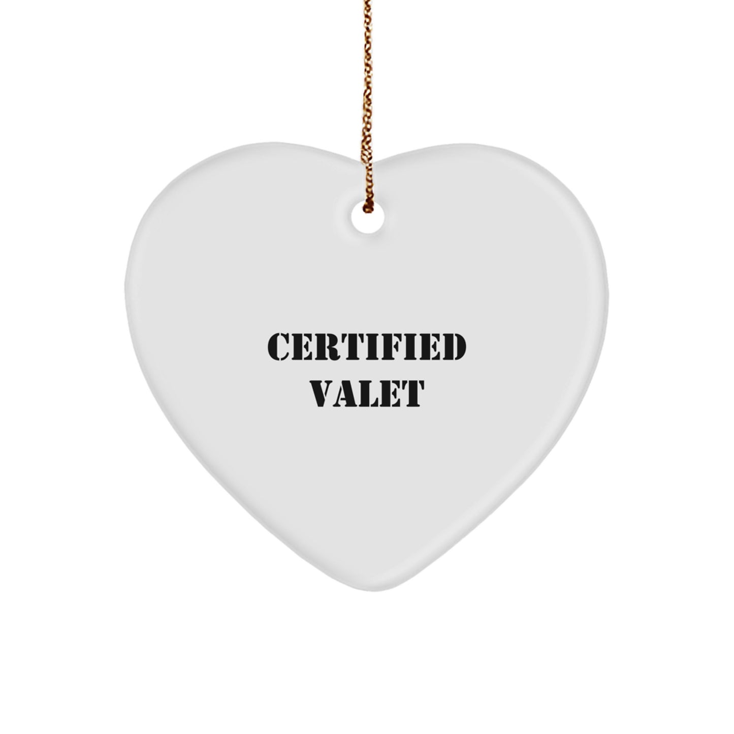Funny Valet Quote Gifts from Friends and Family - Personalized Valet Heart Ornament for Christmas Unique Gifts - Image 1