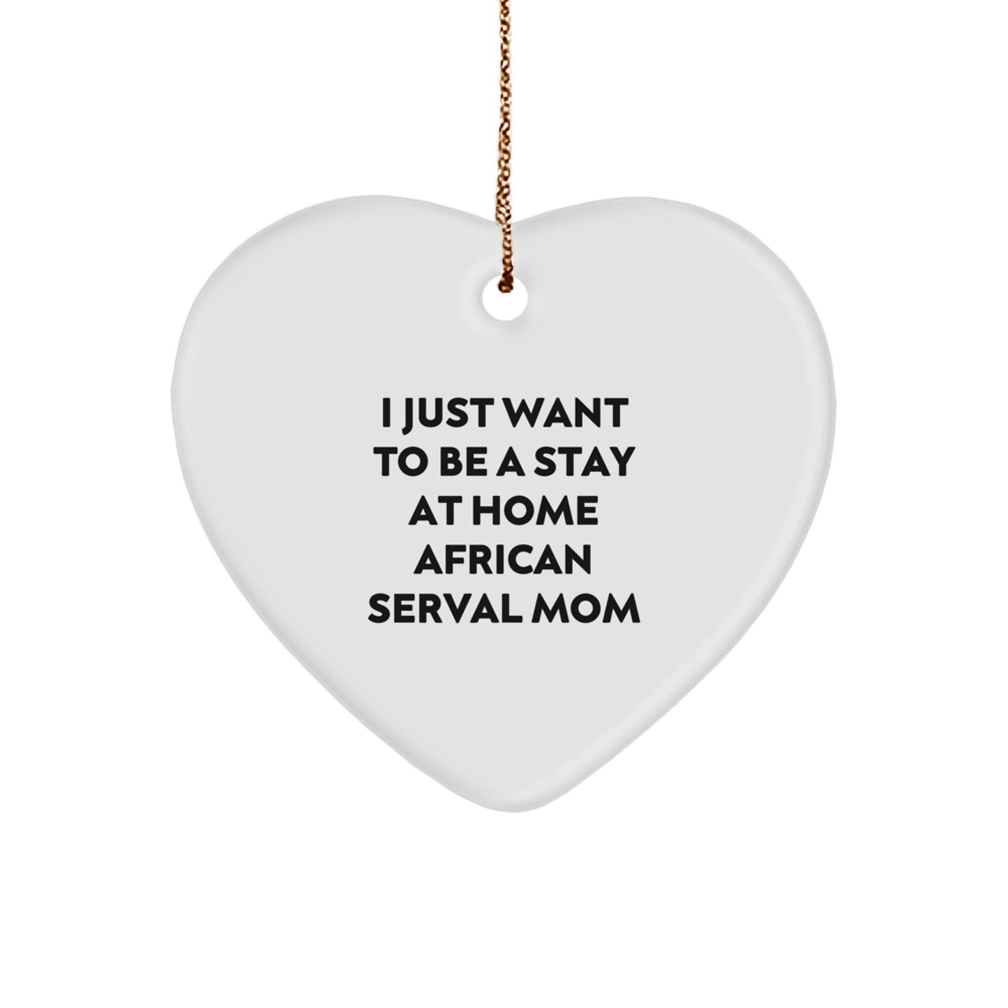 African Serval Cat Mom Heart Ornament for Christmas Unique Gifts from Friends to Family - Image 1