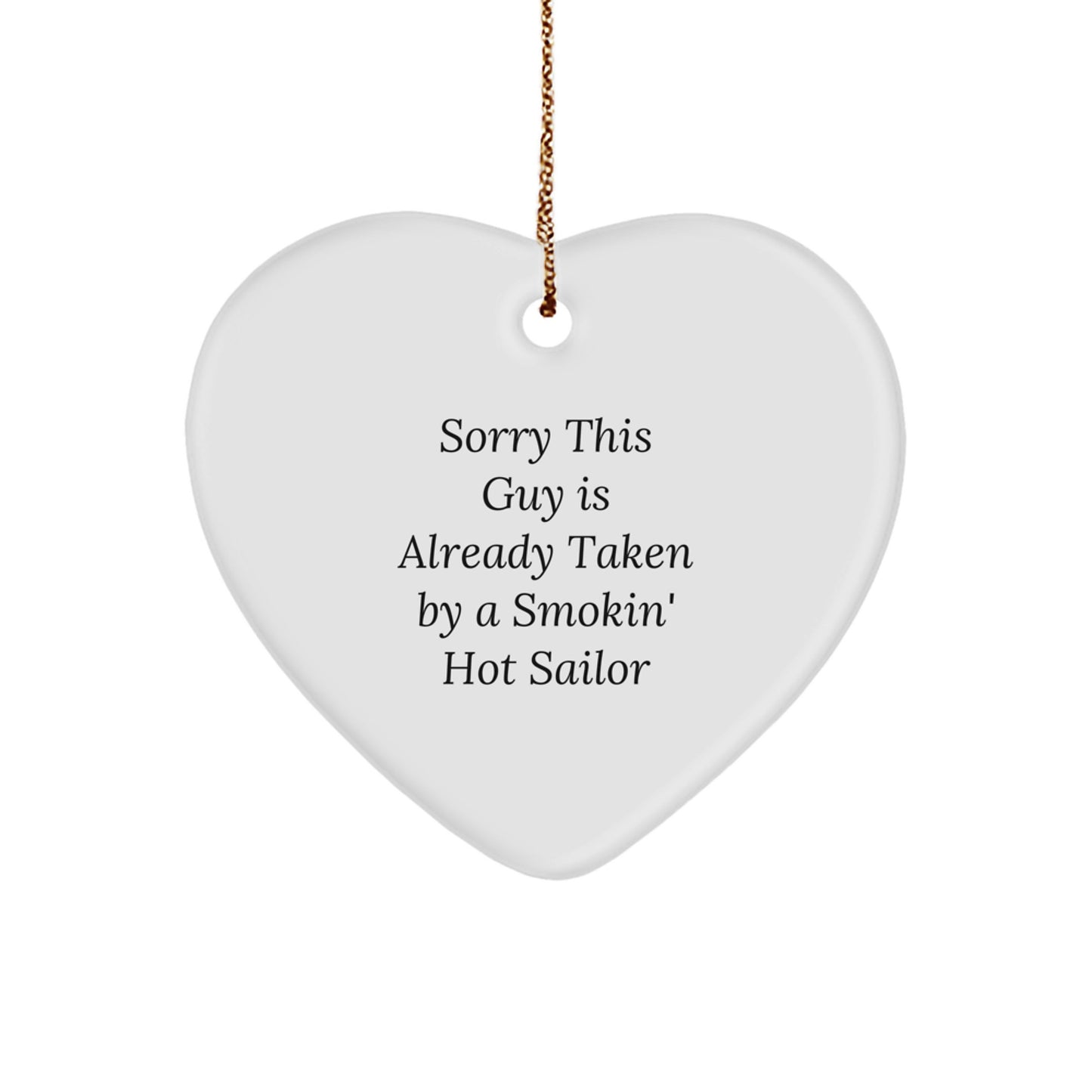 Funny Sailor Gifts from Friends to Sailors - Heart Ornament for Christmas Unique Gifts - Image 1