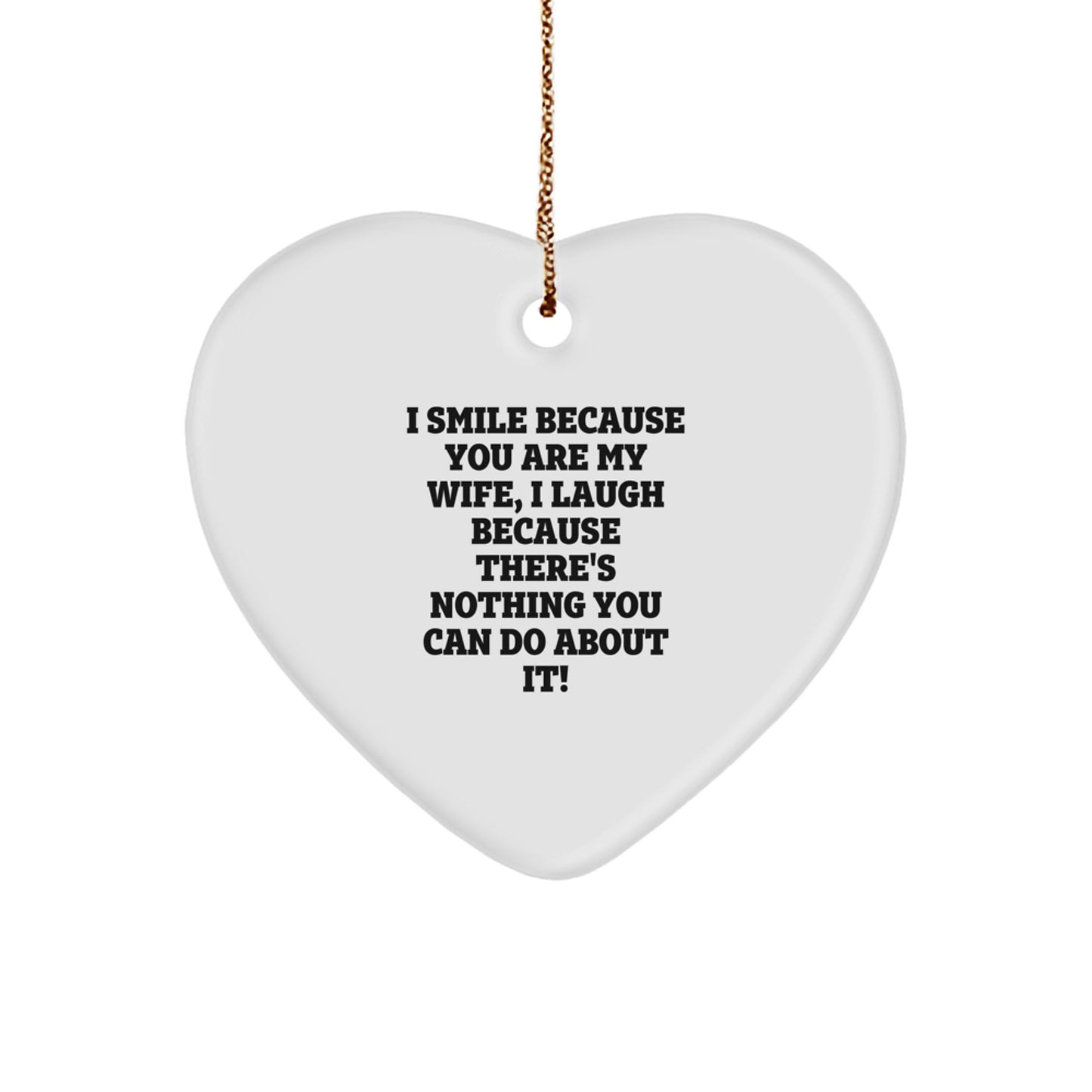 Funny Wife Love Heart Ornament Gifts from Husband for Wife on Christmas - Image 1