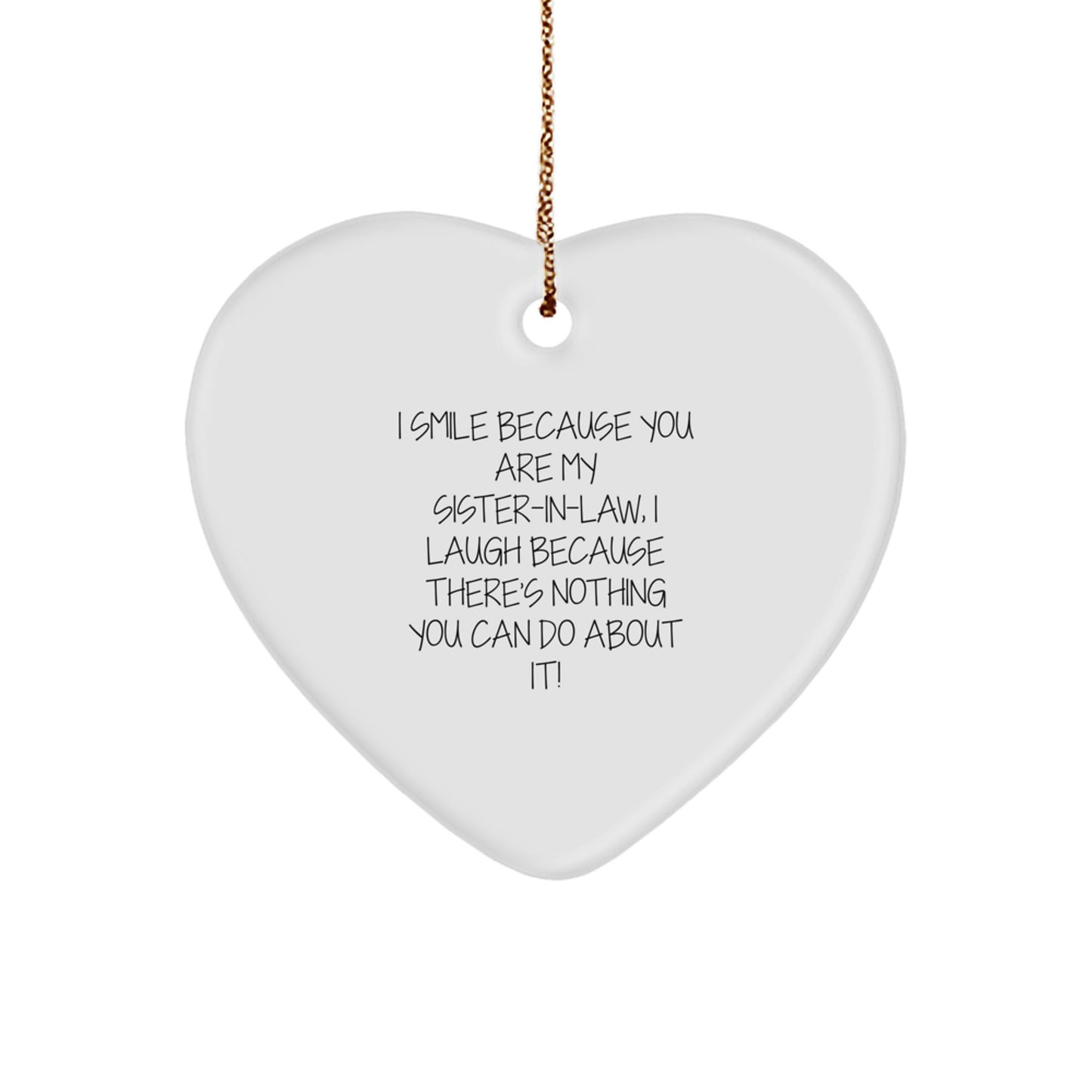 Funny Sister-in-law Heart Ornament Gift for Sister-in-law, Gifts from Family, Unique Christmas Unique Gifts for Family - Image 1