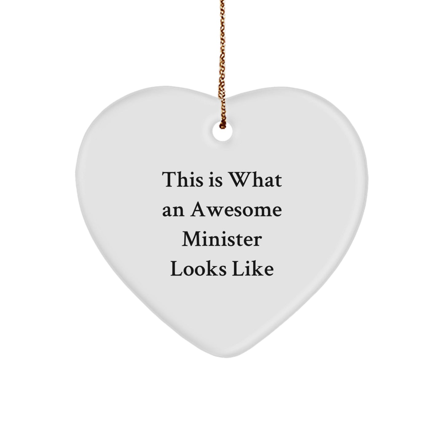 Funny Minister Gifts for Christmas - This Is What An Awesome Minister Looks Like Heart Ornament from Friends, Coworkers, or Family - Image 1