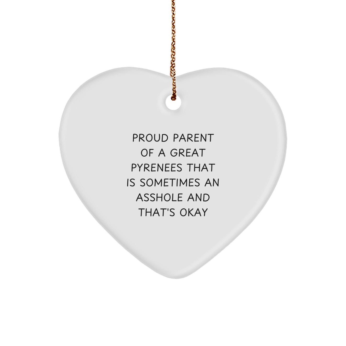 Funny Great Pyrenees Dog Gifts for Men - Proud Parent Ornament, Heart Shaped, White, Christmas Unique Gifts from Friends for Family - Image 1