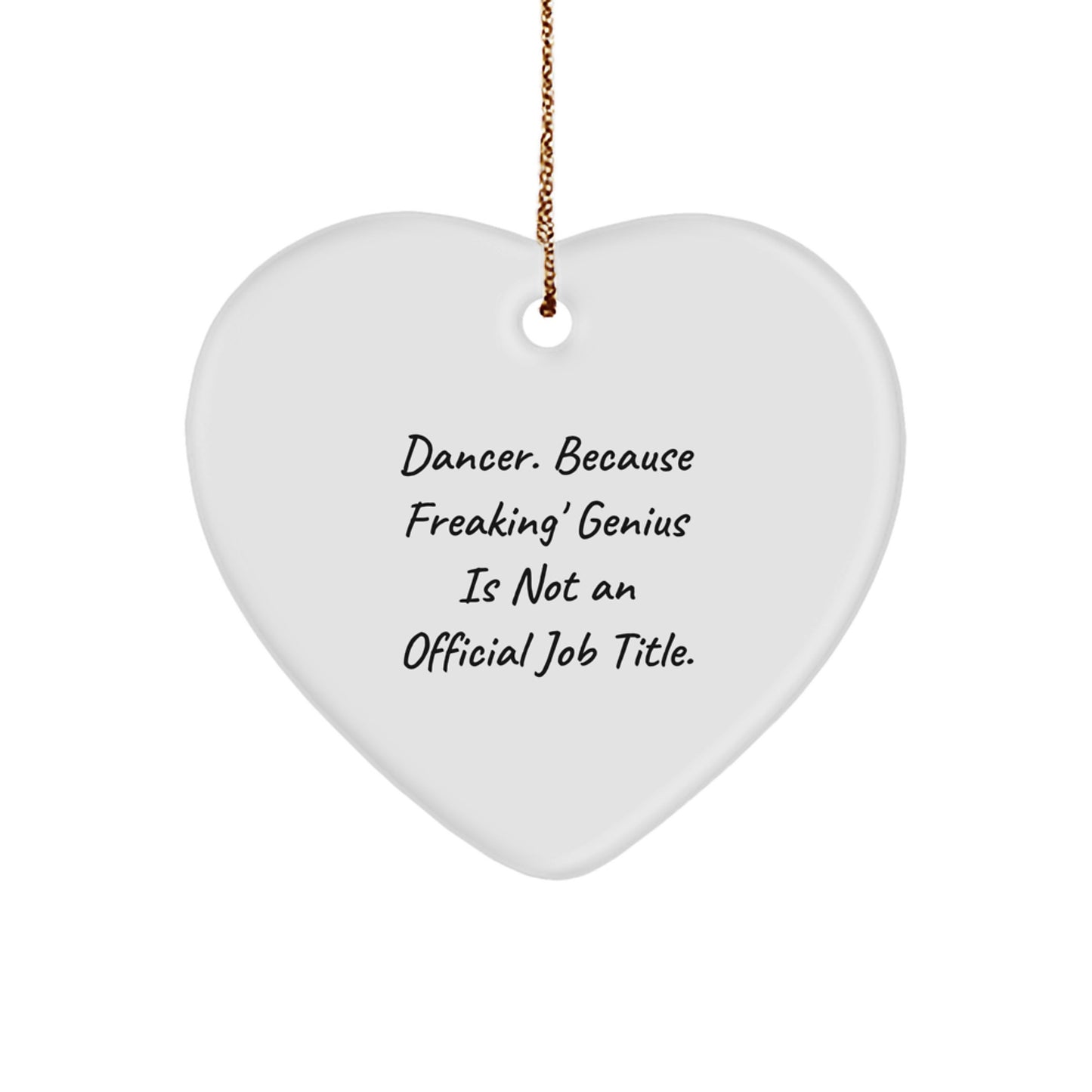 Funny Dancer Heart Ornament Gift for Dancers from Friends - Unique Christmas Unique Gifts for Her - Dancer Gifts from Men - Image 1