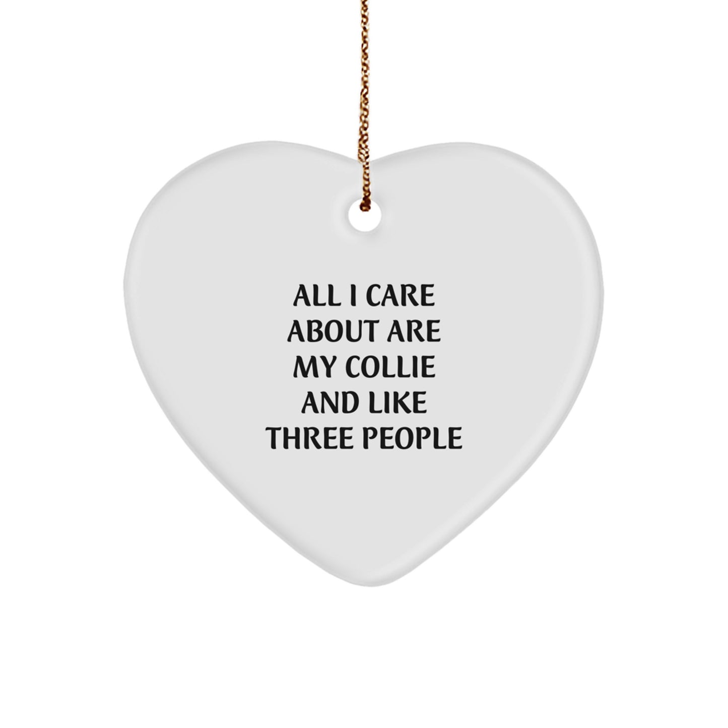 Funny Collie Dog Lovers Gifts from Friends and Family, Heart Ornament with Inspirational Quote, Unique Christmas Unique Gifts for Collie Dog Owners - Image 1