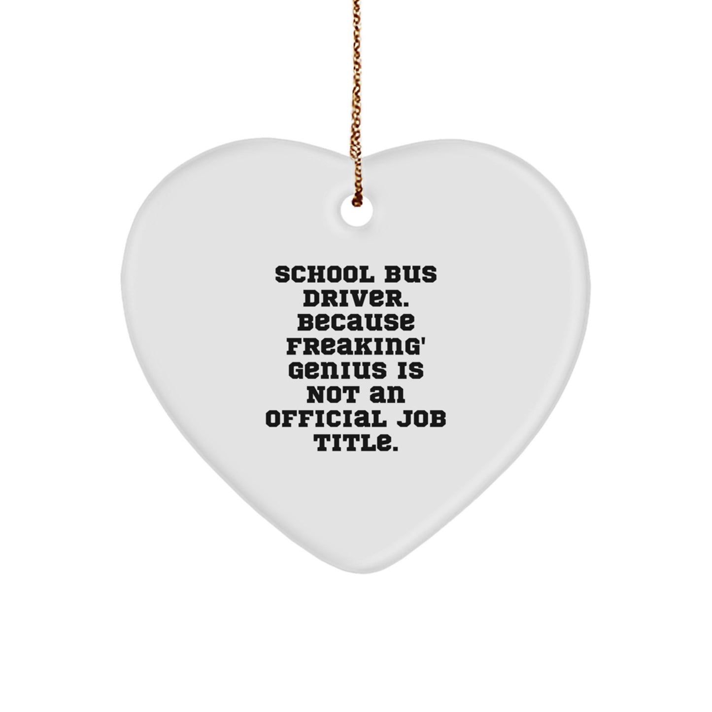 Funny School Bus Driver Gifts from Men - Heart Ornament for School Bus Driver Christmas Unique Presents - Image 1