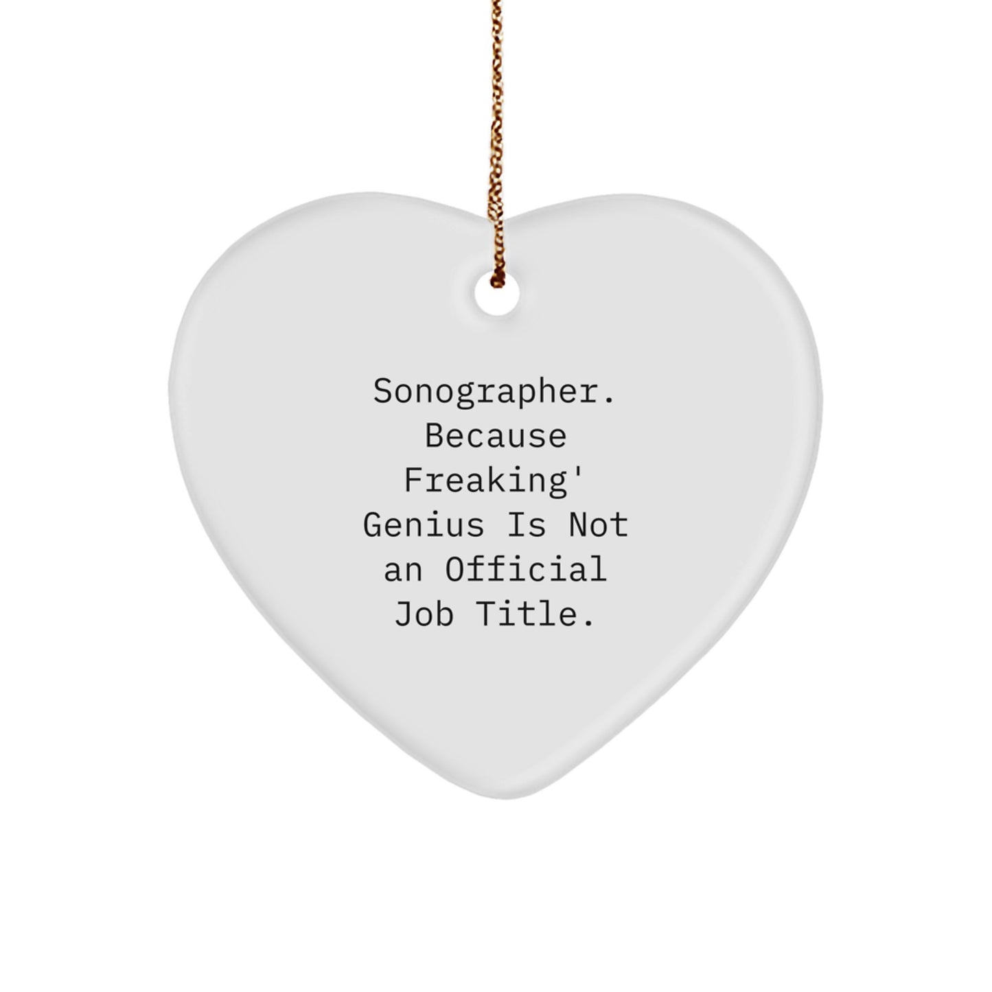 Funny Sonographer Heart Ornament Gifts from Friends for Christmas Unique Gifts - Image 1