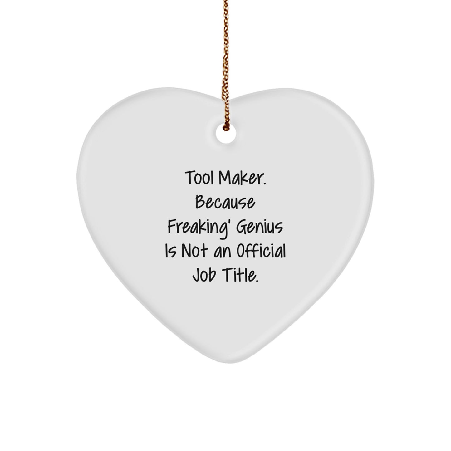 Funny Tool Maker Heart Ornament Gifts from Friends for Christmas Unique Finds - Image 1