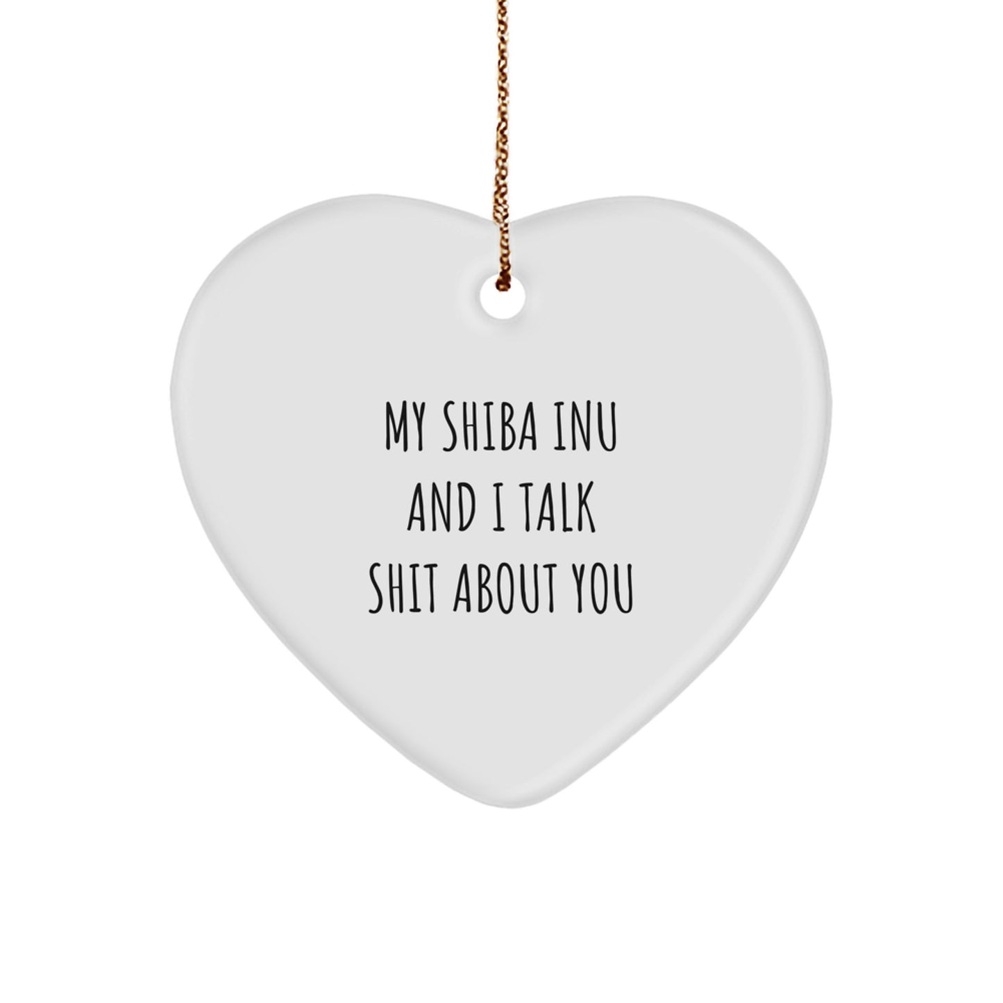 Funny Shiba Inu Dog Quotes Gifts from Men to Friends on Christmas Unique Gifts for Shiba Inu Dog Lovers - Image 1