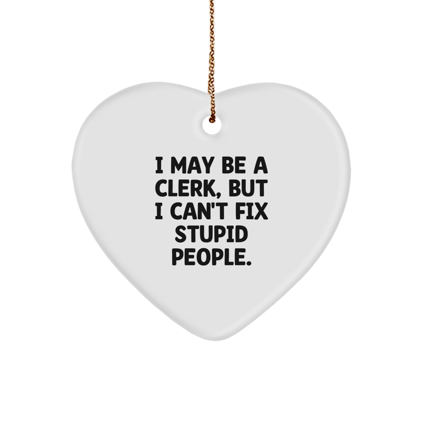 Funny Clerk Heart Ornament Gifts for Men, Clerk Christmas Unique Gifts from Friends, Coworkers - Image 1