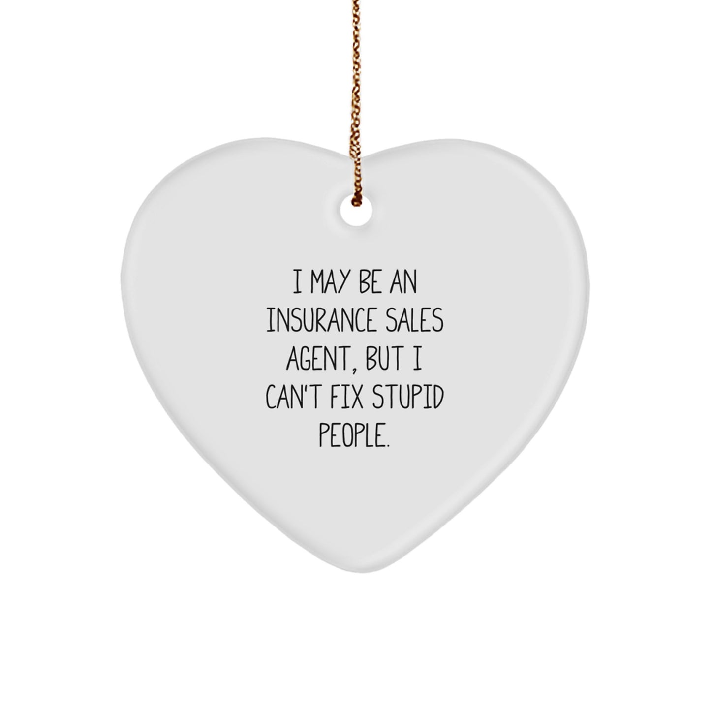 Funny Insurance Sales Agent Gifts from Friends - Heart Ornament for Men, Women, Coworkers, and Family, Christmas Unique Gifts for Insurance Sales Agents - Image 1