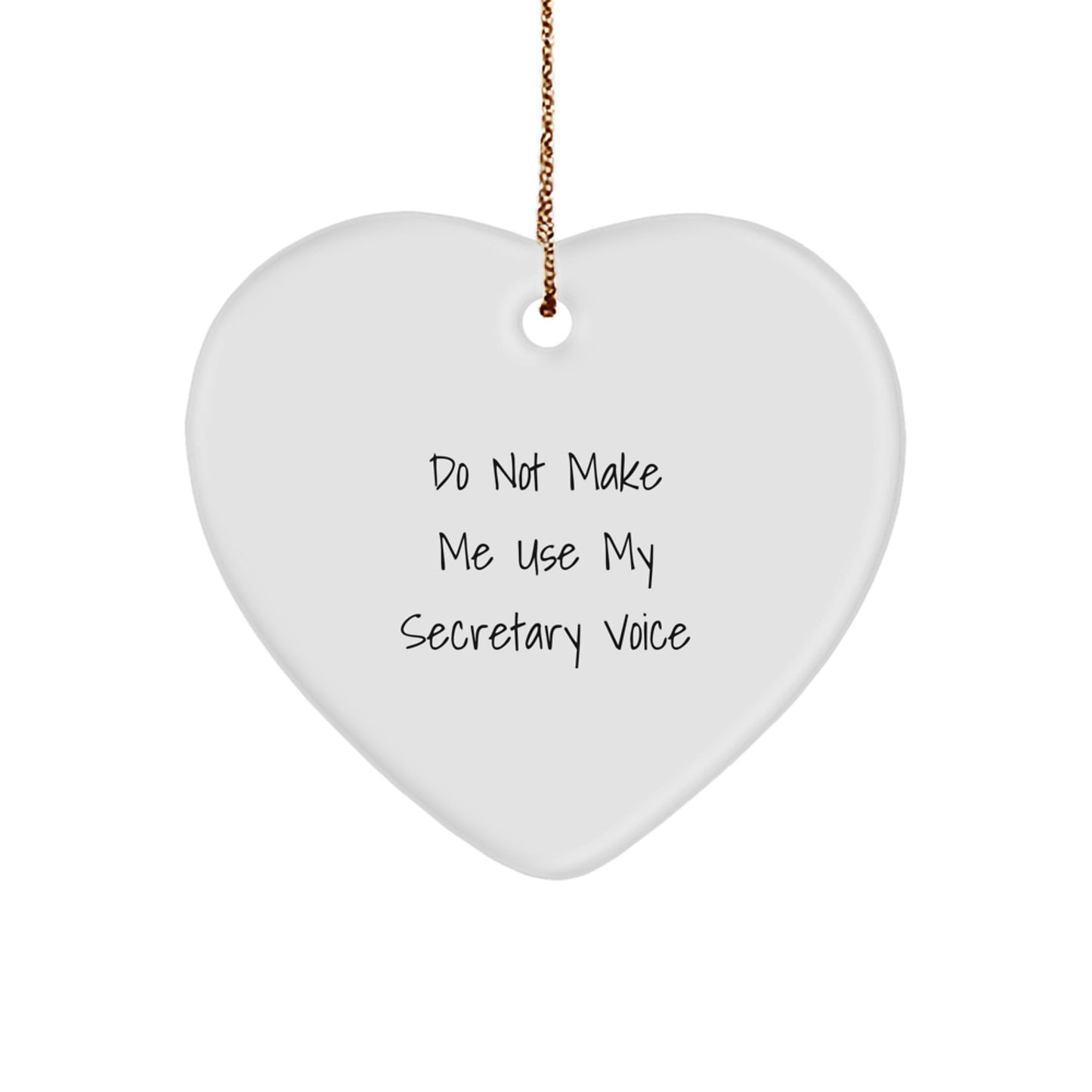 Funny Secretary Gifts from Friends, Heart Ornament with Quirky Quote, Christmas Unique Presents for Secretaries, Office Decorations - Image 1