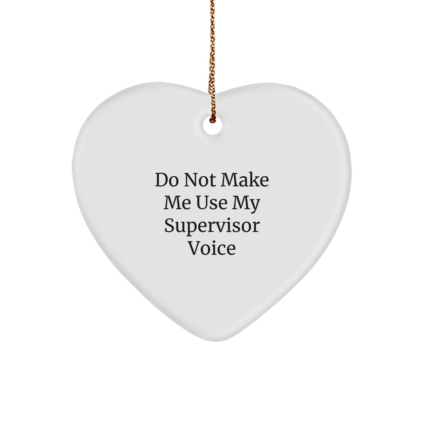 Funny Supervisor Heart Ornament Gifts from Coworkers for Supervisor, Christmas Unique Gifts for Men, Women - Image 1