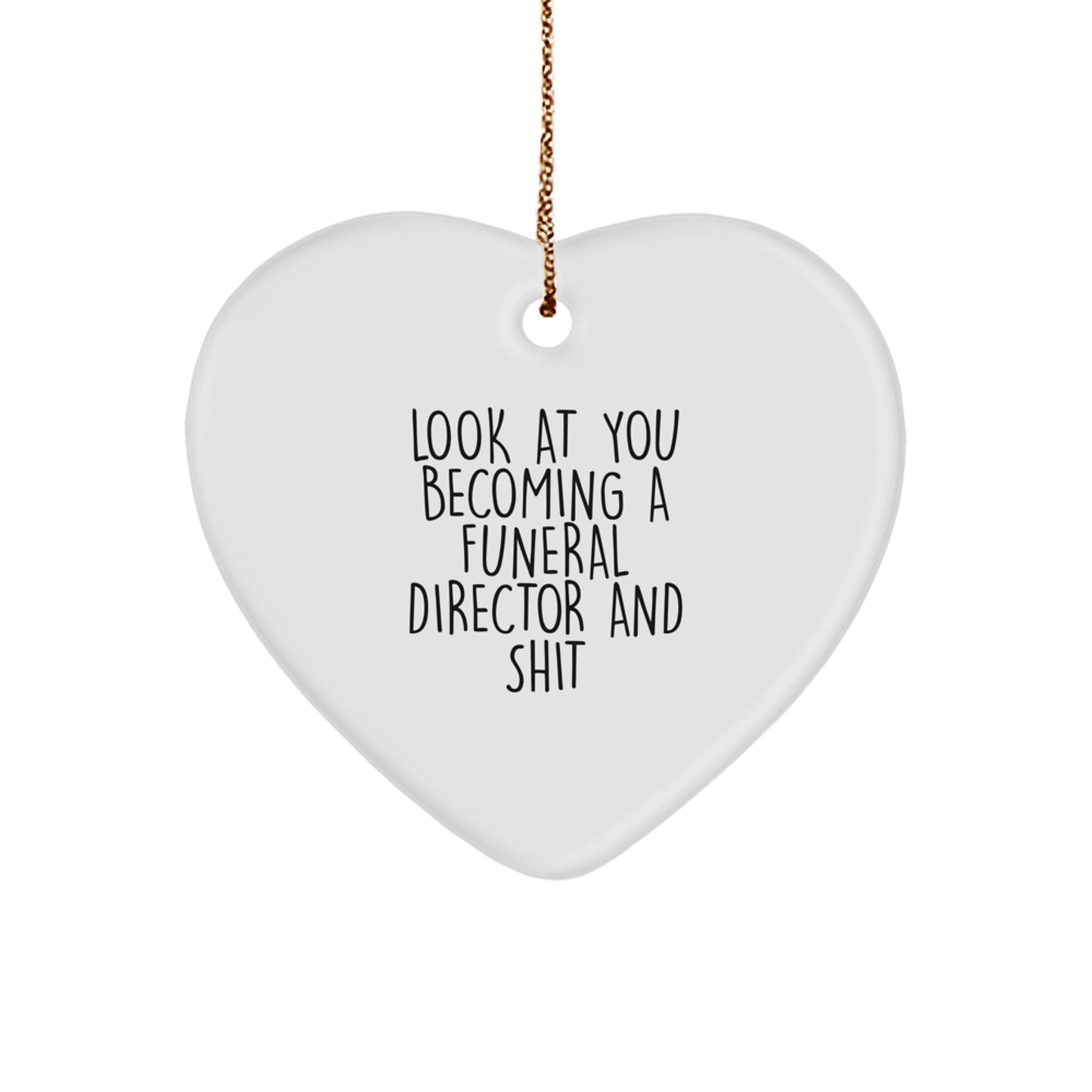 Funny Funeral Director Heart Ornament Gifts from Friends to Family at Christmas - Image 1