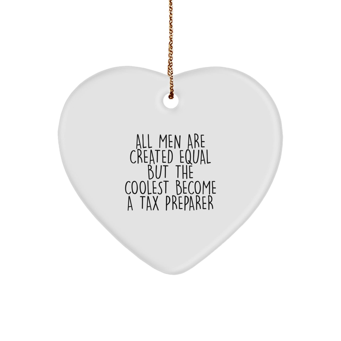 Funny Tax Preparer Gifts from Men to Tax Preparers, Heart Ornament, Christmas Unique Gifts - Image 1