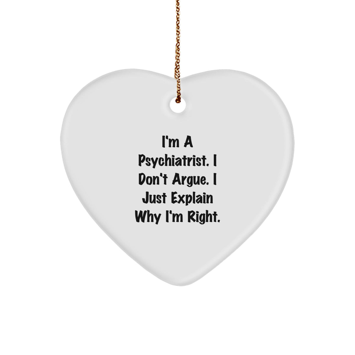 Christmas Unique Gift for Her Psychiatrist Funny Heart Ornament Present - Image 1