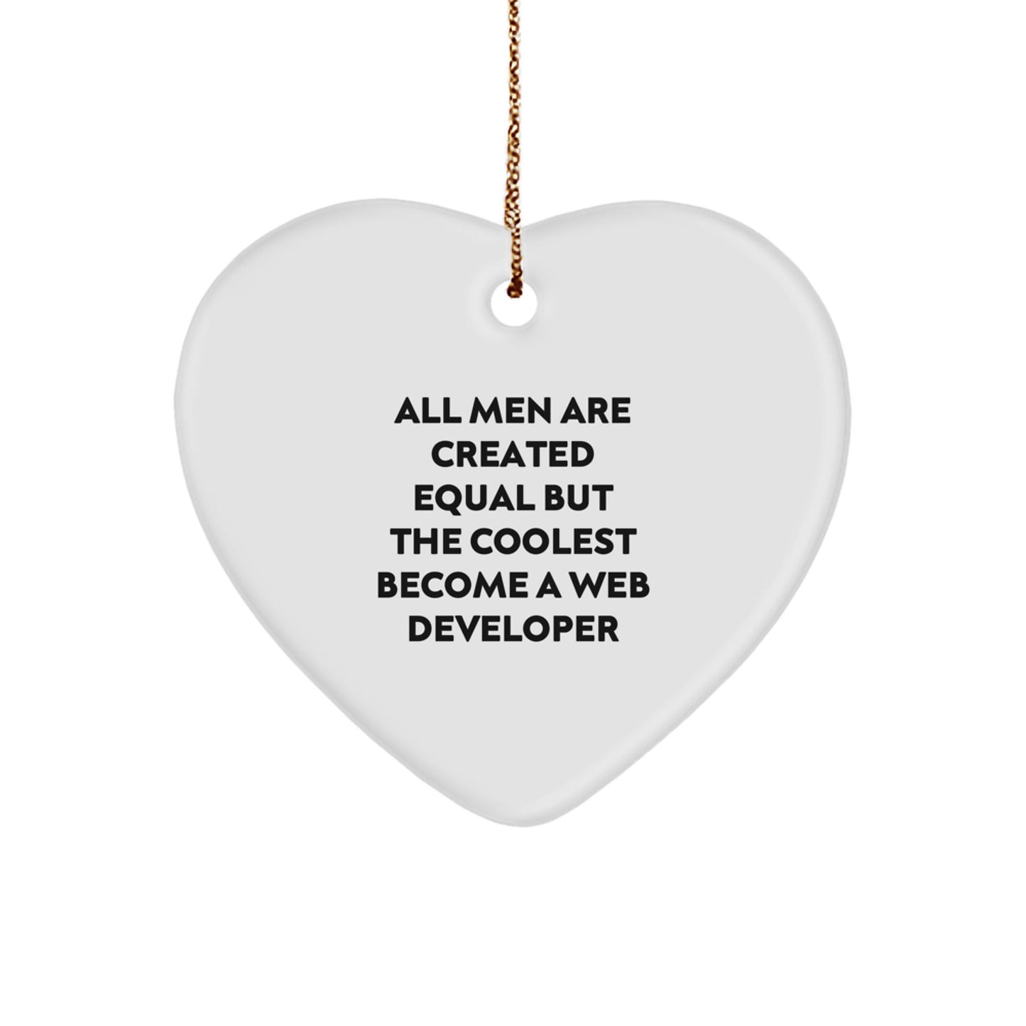 Funny Web Developer Gifts for Men - Heart Ornament from Friends and Family for Christmas - Image 1