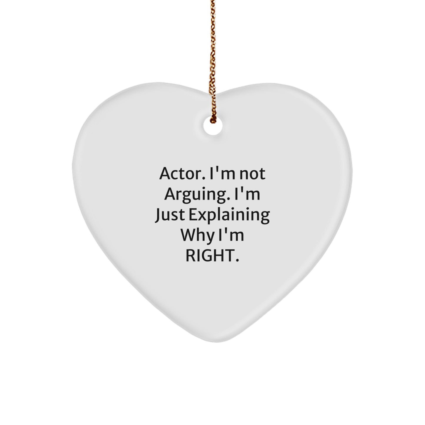 Funny Actor Heart Ornament - Gifts from Friends for Actor, Christmas Unique Gifts - Image 1