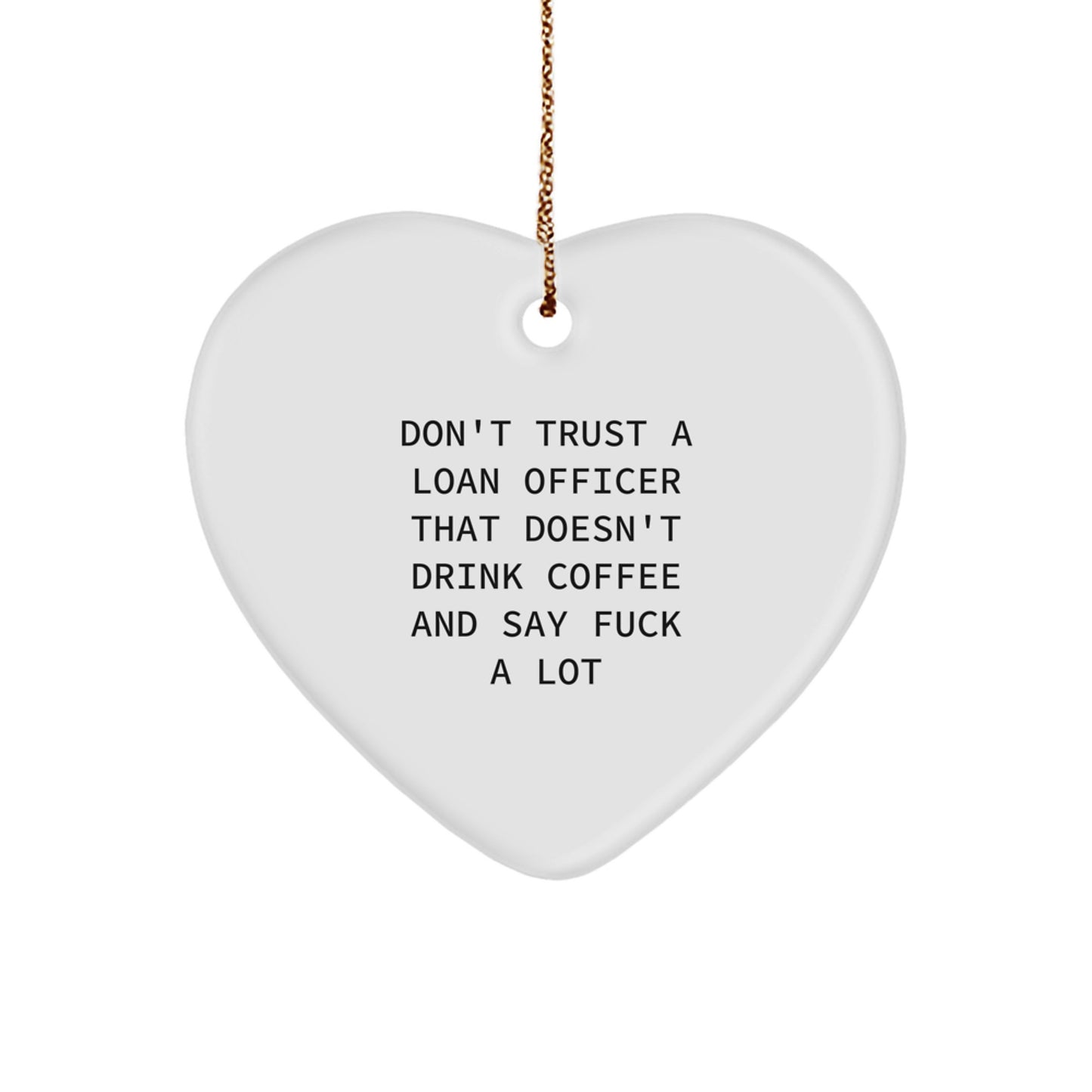 Loan Officer Keepsake Christmas Ornament for Him Funny Gift - Image 1