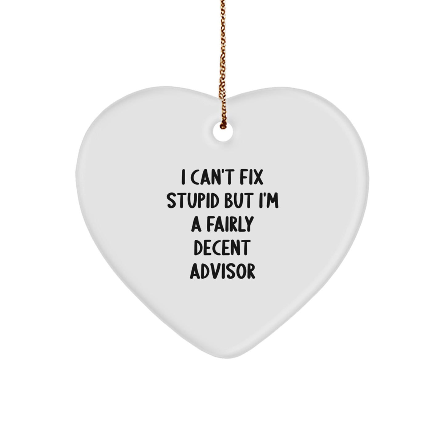 Funny Heart Ornament Gift from Friends to Advisors for Christmas Unique Decorations - Image 1