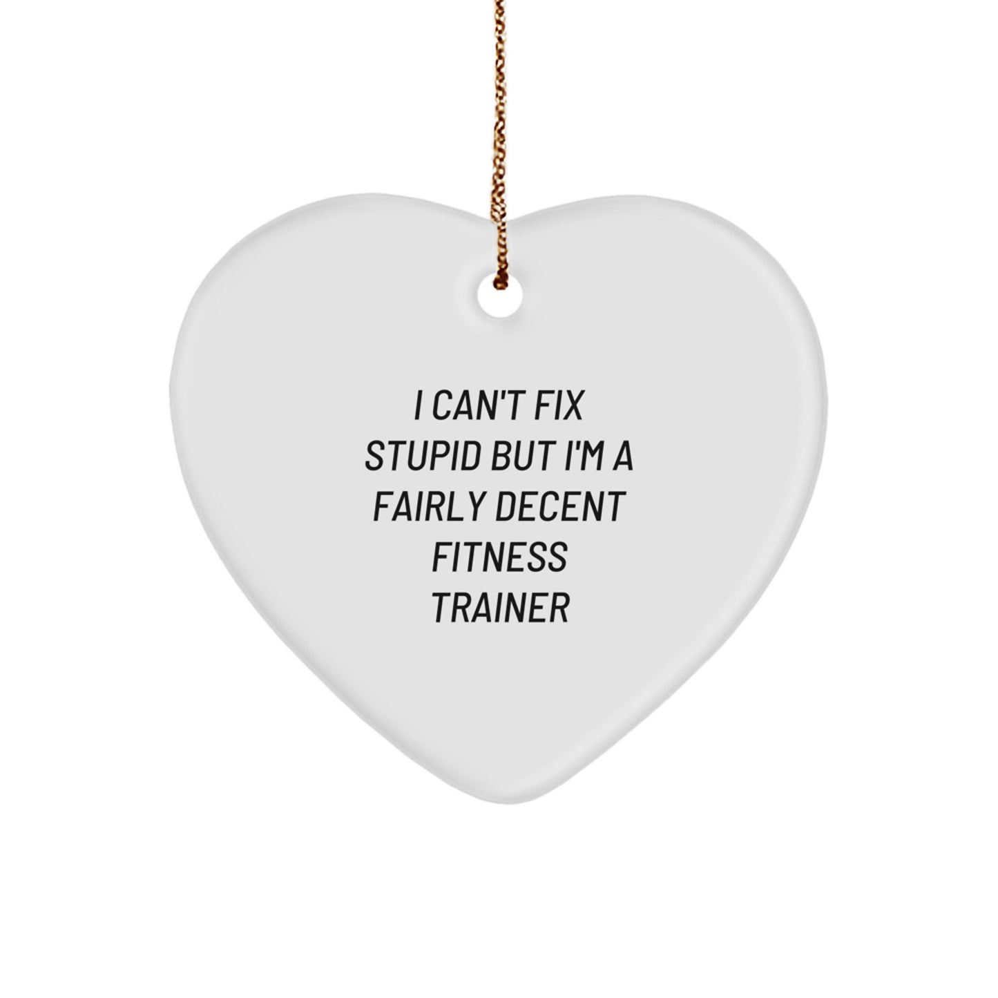 Fitness Trainer Gifts from Friends Funny Heart Ornament with Inspirational Quote for Fitness Trainers, Christmas Unique Gifts - Image 1