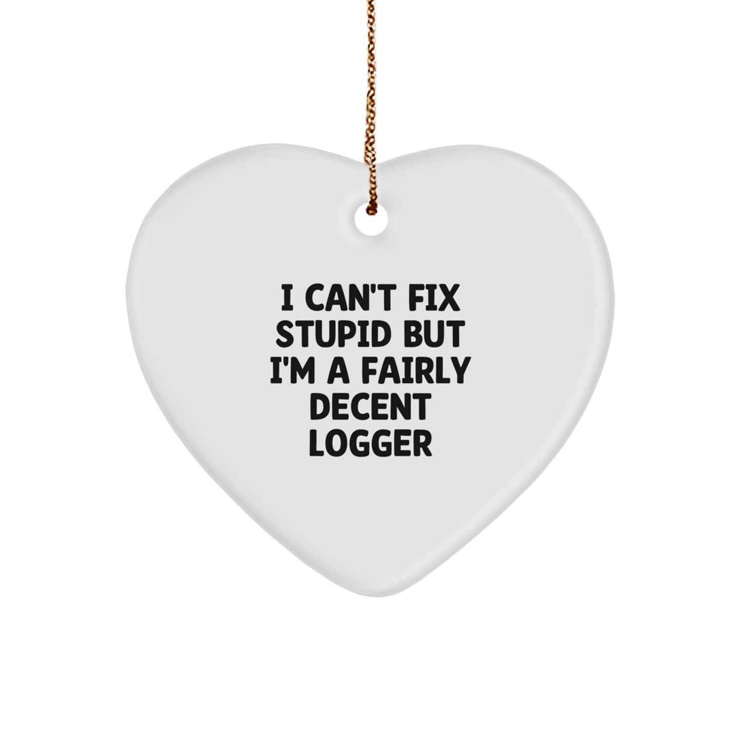 Funny Logger Heart Ornament Gifts from Friends and Family for Christmas - Image 1