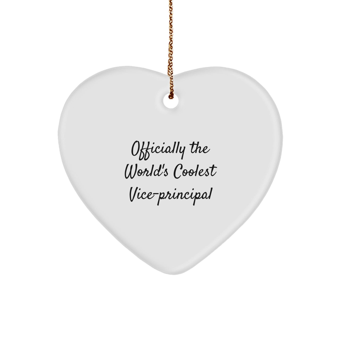Funny Vice-principal Gifts, Heart Ornament, 'Officially The World's Coolest Vice-principal' Quote, Unique Christmas Unique Gifts from Men to Vice-principal, Loved by Coworkers and Family - Image 1