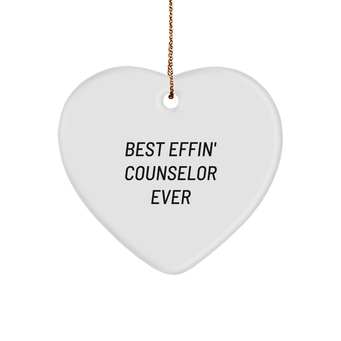 Funny Counselor Gifts from Friends, Heart Ornament Best Effin' Counselor Ever, Unique Christmas Memorable Presents for Counselor - Image 1