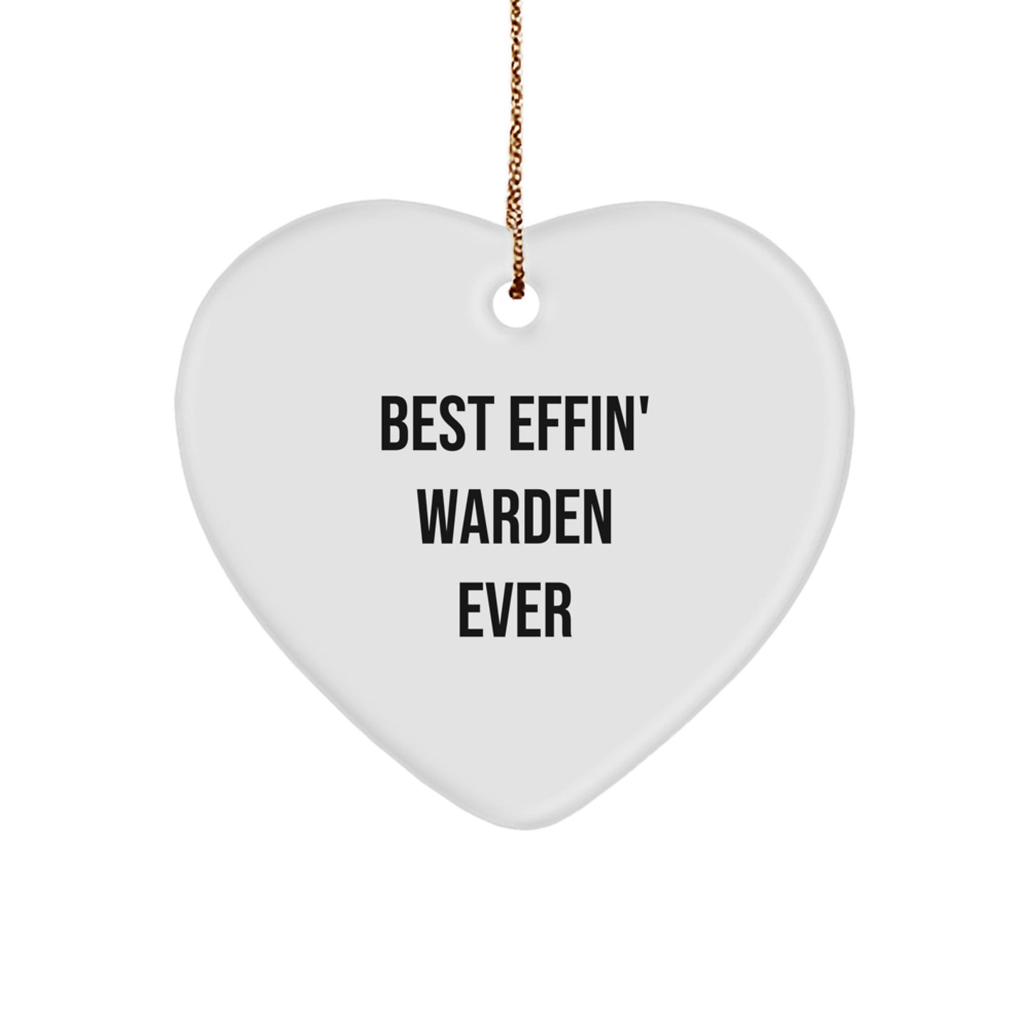 Funny Warden Gifts from Friends for Men - Best Effin' Warden Ever Heart Ornament, Christmas Unique Warden Presents - Image 1