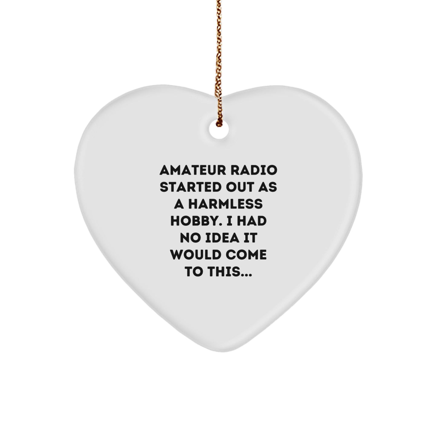 Amateur Radio Enthusiasts' Heartwarming Christmas Unique Gifts from Friends for Men - 'Harmless Hobby' Quote - Image 1